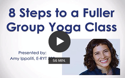 Click to watch ''Eight Steps to a Fuller Group Yoga Class